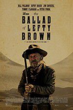 Watch The Ballad of Lefty Brown 123movies