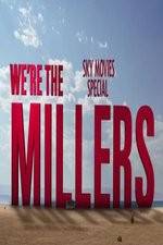 Watch We're The Millers Sky Movie Special 123movies