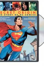 Watch Secret Origin The Story of DC Comics 123movies