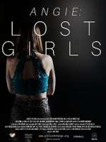 Watch Angie: Lost Girls 123movies