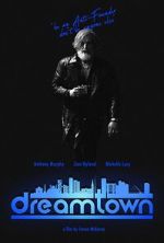 Watch Dreamtown 123movies