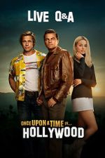 Watch Once Upon a Time in Hollywood Live Q&A (TV Special 2019) 123movies