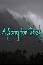 Watch A Song for Tibet 123movies