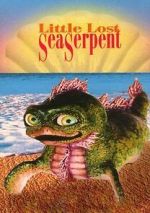 Watch Little Lost Sea Serpent 123movies