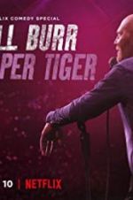 Watch Bill Burr: Paper Tiger 123movies