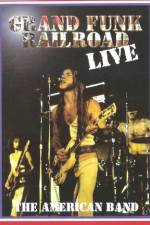 Watch Grand Funk Railroad Live 123movies