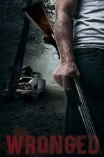 Watch Wronged 123movies