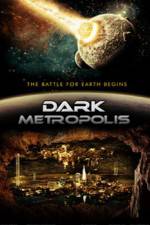 Watch Dark Metropolis 123movies