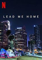 Watch Lead Me Home (Short 2021) 123movies