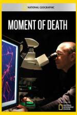 Watch National Geographic Moment of Death 123movies