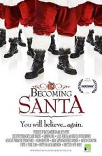 Watch Becoming Santa 123movies
