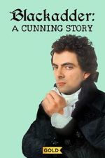 Watch Blackadder: A Cunning Story 123movies
