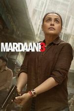 Watch Mardaani 3 123movies
