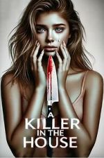 Watch A Killer in the House 123movies