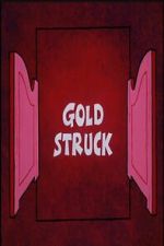 Watch Gold Struck 123movies