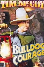Watch Bulldog Courage 123movies