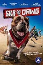 Watch Sk8 Dawg 123movies