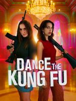Watch Dance the Kung Fu 123movies