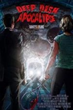 Watch Deep Dish Apocalypse 123movies