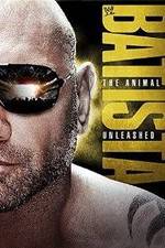 Watch WWE Batista: The Animal Unleashed 123movies