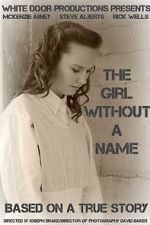 Watch The Girl Without a Name 123movies