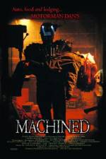 Watch Machined 123movies