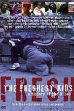 Watch The Freshest Kids 123movies
