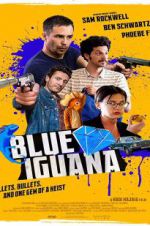 Watch Blue Iguana 123movies