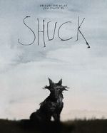 Watch Shuck (Short 2023) 123movies