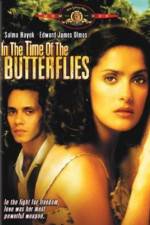 Watch In the Time of the Butterflies 123movies
