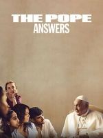 Watch The Pope: Answers 123movies