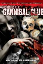 Watch Bisbee Cannibal Club 123movies