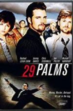 Watch 29 Palms 123movies