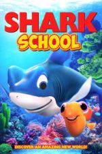 Watch Shark School 123movies