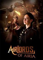 Watch Airlords of Airia 123movies