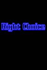 Watch Right Choice 123movies
