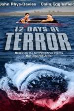 Watch 12 Days of Terror 123movies