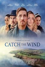 Watch Catch the Wind 123movies
