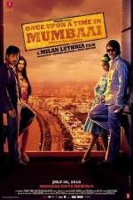 Watch Once Upon a Time in Mumbaai 123movies