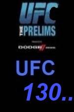 Watch UFC 130 Preliminary Fights 123movies