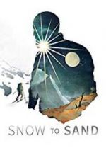 Watch Snow to Sand 123movies