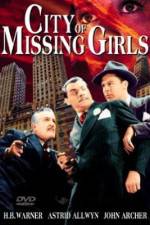 Watch City of Missing Girls 123movies
