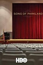 Watch Song of Parkland 123movies