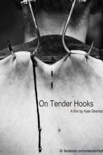 Watch On Tender Hooks 123movies