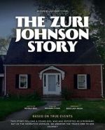 Watch The Zuri Johnson Story 123movies