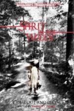 Watch Spirit in the Woods 123movies