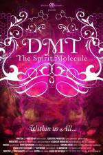 Watch DMT The Spirit Molecule 123movies