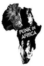 Watch Punk in Africa 123movies