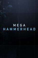 Watch Mega Hammerhead 123movies