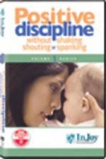 Watch Positive Discipline  Without Shaking  Shouting  or Spanking 123movies